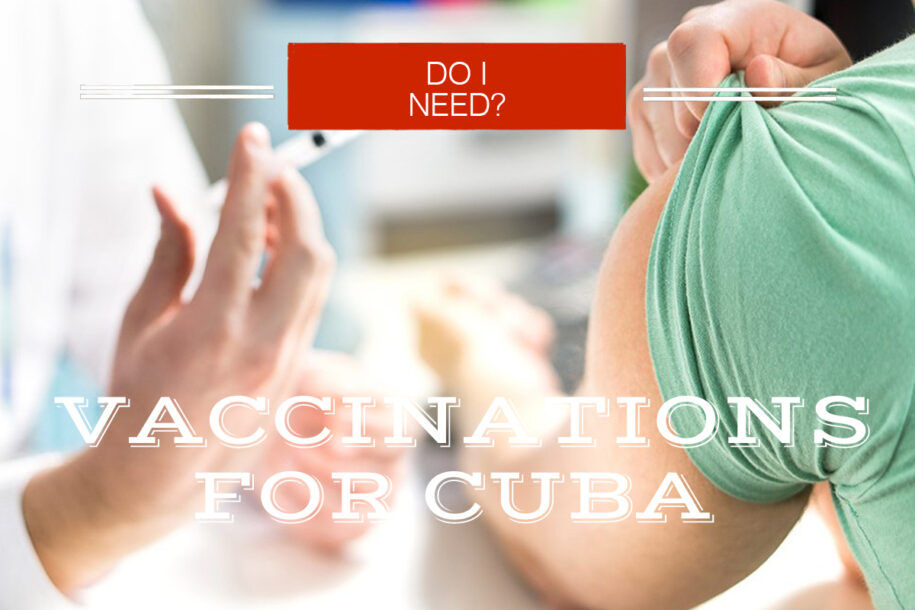 VACCINATIONS FOR CUBA