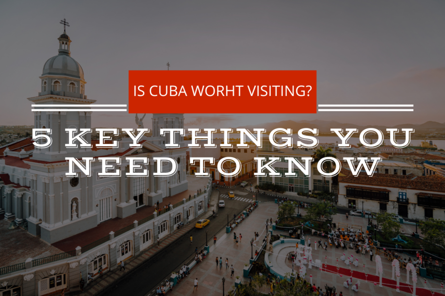 is-cuba-worth-visiting-cover