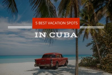 vacation-spots-in-cuba-cover